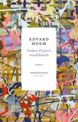 "Frøken Dreyers musikkskole - roman" av Edvard Hoem