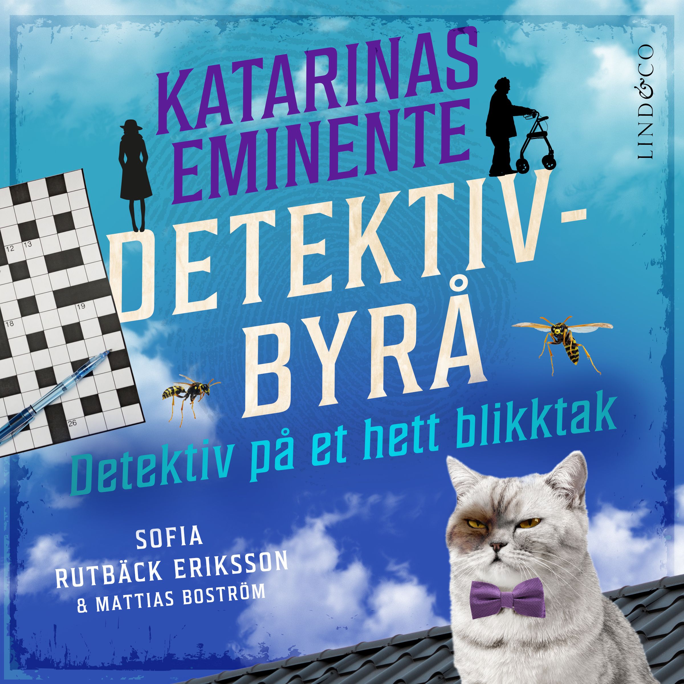 "Detektiv på et hett blikktak" av Sofia Rutbäck Eriksson