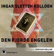 "Den fjerde engelen" av Ingar Sletten Kolloen