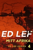"Mitt Afrika" av Edouard Lefevre