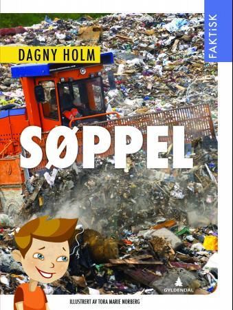 "Søppel" av Dagny Holm