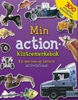 "Min action-klistremerkebok - en råtøff og lærerik aktivitetsbok med 300 avtagbare klistremerker" av Dorthe Erichsen