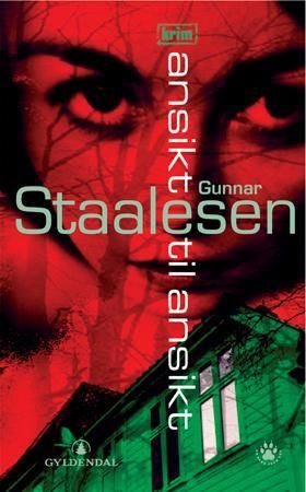 "Ansikt til ansikt - kriminalroman" av Gunnar Staalesen