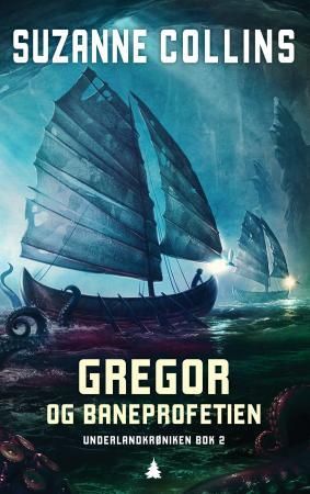 "Gregor og Baneprofetien" av Suzanne Collins