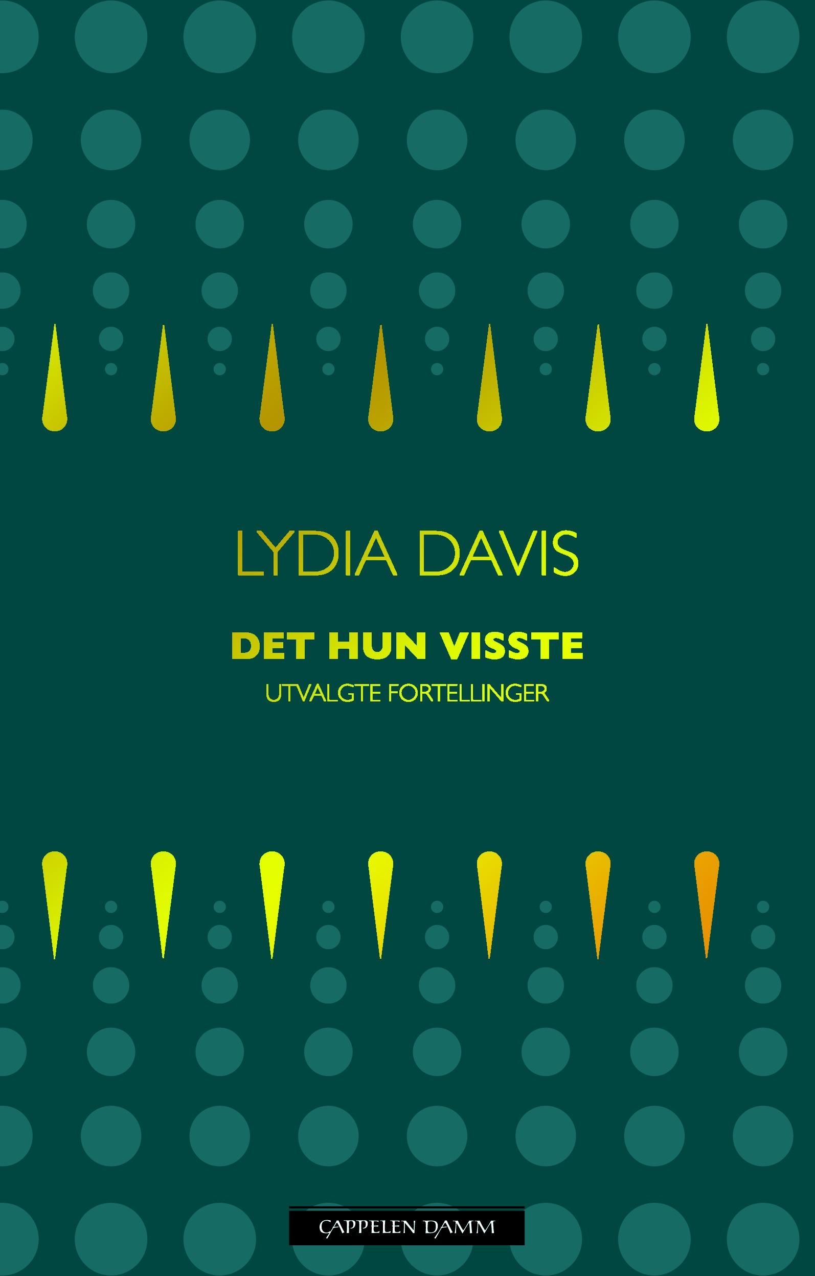 "Det hun visste - utvalgte fortellinger" av Lydia Davis