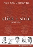 "Stikk i strid - portretter" av Niels Christian Geelmuyden