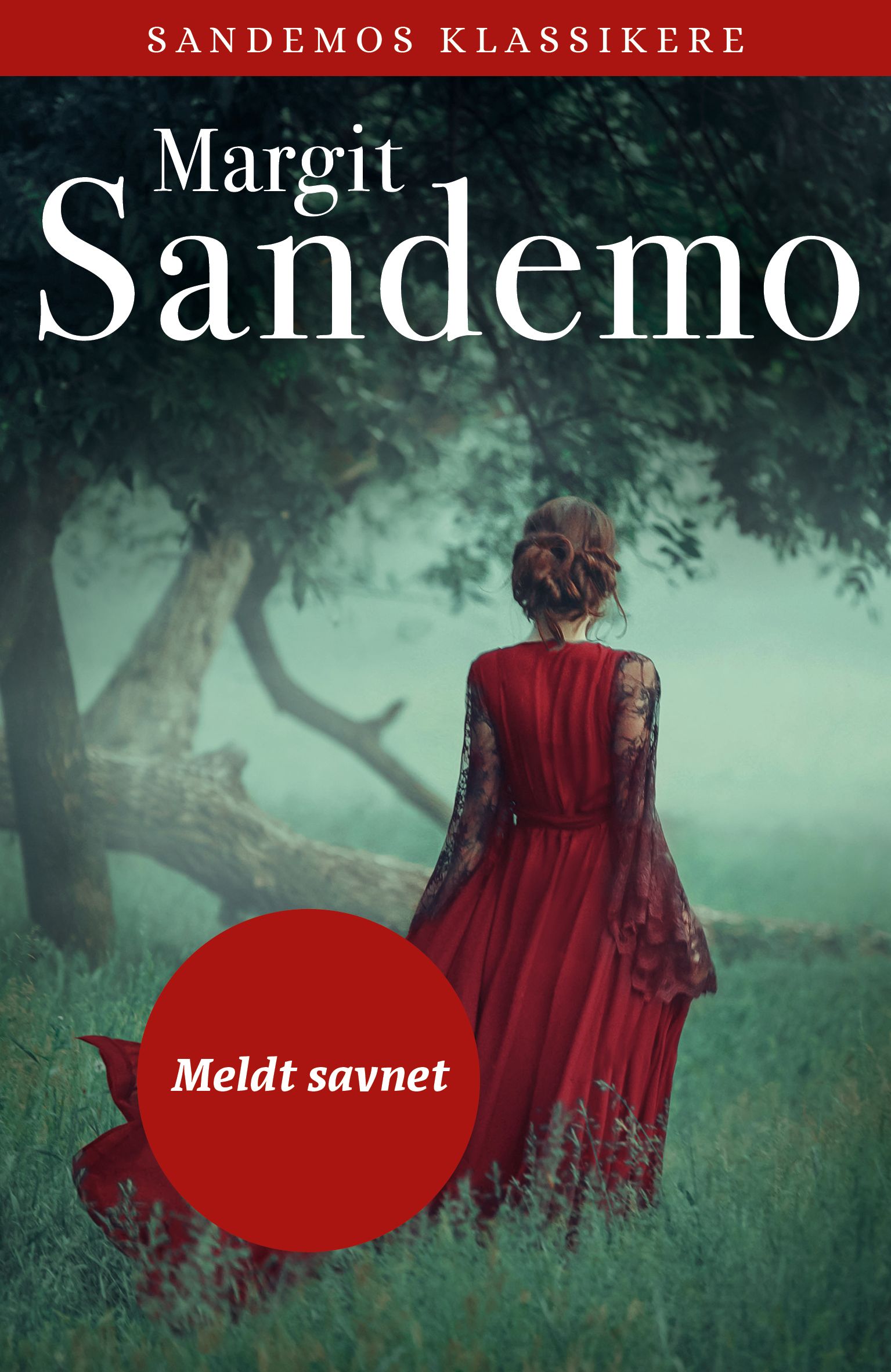 "Meldt savnet" av Margit Sandemo
