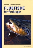 "Fluefiske for ferskinger" av Jon Lenæs