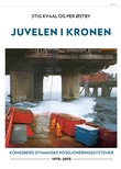 "Juvelen i kronen - Kongsberg dynamiske posisjoneringssystemer 1975 - 2015" av Stig Kvaal