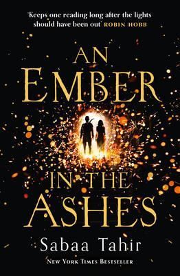 "An ember in the ashes" av Sabaa Tahir