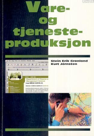 "Vare- og tjenesteproduksjon" av Stein Erik Grønland