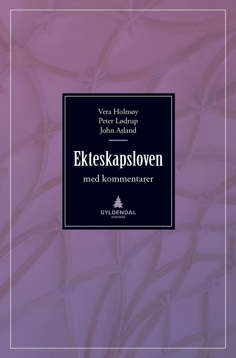 "Ekteskapsloven og enkelte andre lover med kommentarer - bind 1" av Vera Holmøy