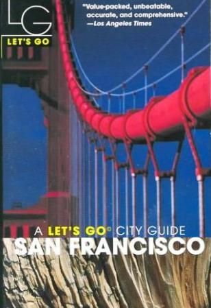 "San Francisco - a Let's go city guide" 