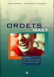 "Ordets makt - VK1 : norsk for yrkesfaglige studieretninger" av Mona Sunde