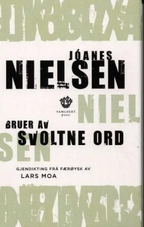 "Bruer av svoltne ord" av Jóanes Nielsen