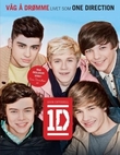 "Våg å drømme - livet som One Direction : 100% offisiell 1D" av Ingvild Hasle