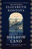 "The shadow land" av Elizabeth Kostova