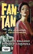 "Fan-Tan - en eksotisk røverroman" av Marlon Brando