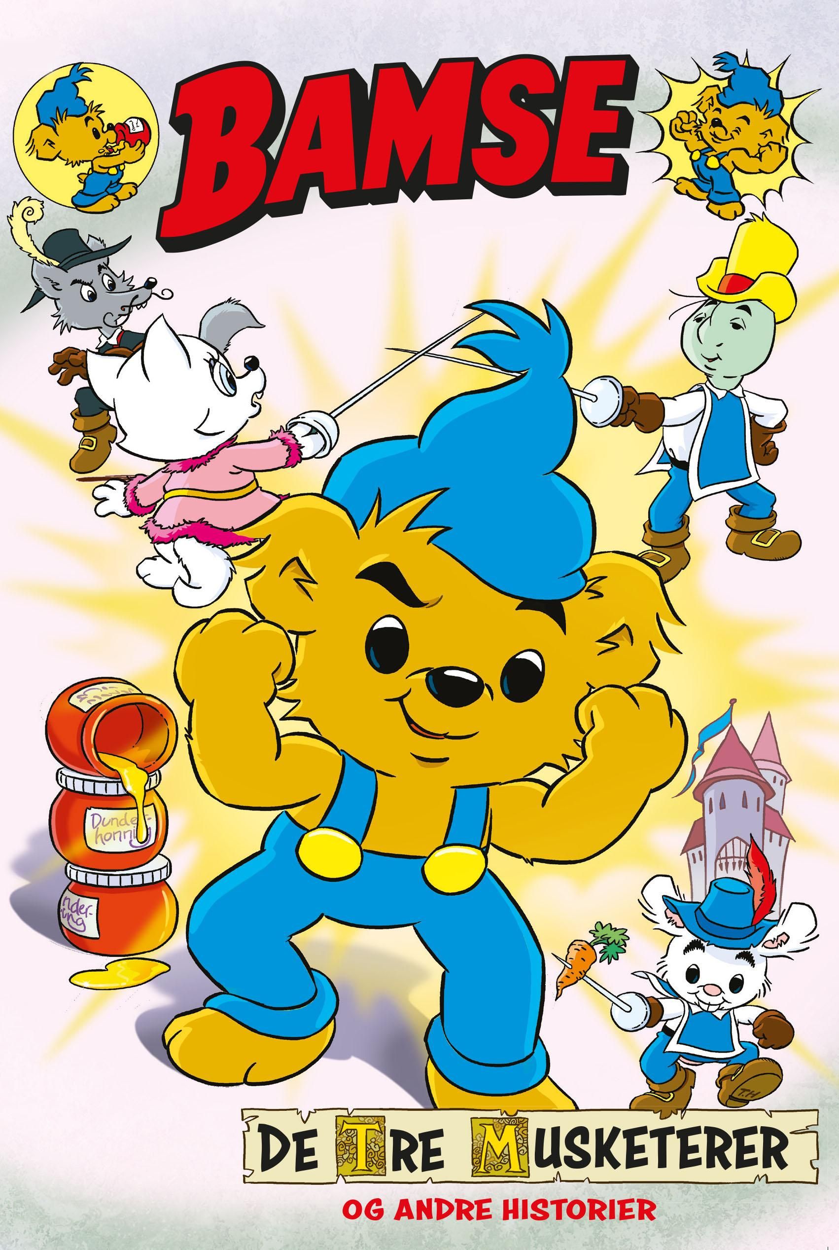 "Bamse - de tre musketerer og andre historier" av Tonje Tornes