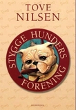 "Stygge hunders forening" av Tove Nilsen