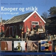 "Knoper og stikk - til nytte og pryd" av Paul Madsen