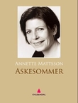 "Askesommer" av Annette Mattsson