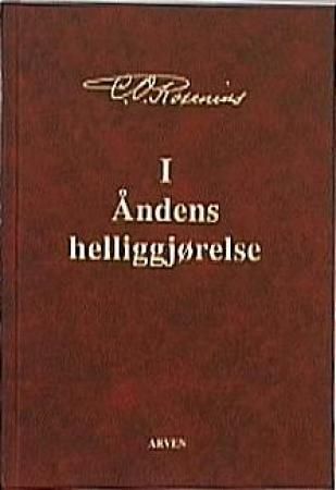"I Åndens helliggjørelse" av Carl Olof Rosenius