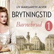 "Barnebrud" av Liv Margareth Alver
