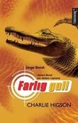 "Farlig gull" av Charlie Higson