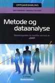 "Metode og dataanalyse - beslutningsstøtte for bedrifter ved bruk av JMP : oppgavesamling" av Ragnhild Silkoset
