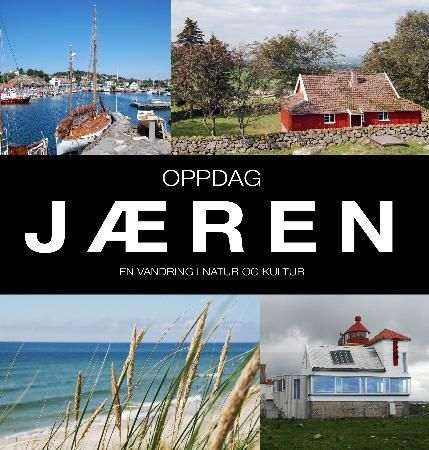 "Oppdag Jæren - ei vandring i natur og kultur" av Endre Lærdal