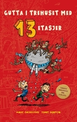 "Gutta i trehuset med 13 etasjer" av Andy Griffiths