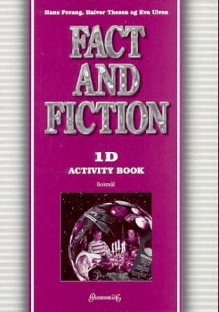"Fact and fiction 1D - activity book : engelsk for grunnkurs hotell- og næringsmiddelfag og naturbruk, modul 1" av Hans Fevang