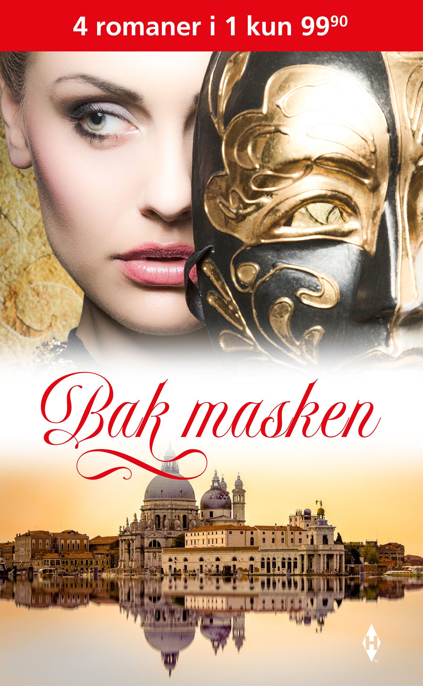 "Bak masken" av Carole Mortimer