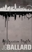 "Millennium people" av J.G. Ballard
