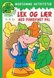 Omslagsbilde av Lek og l√¶r med pinnsvinet P√•l