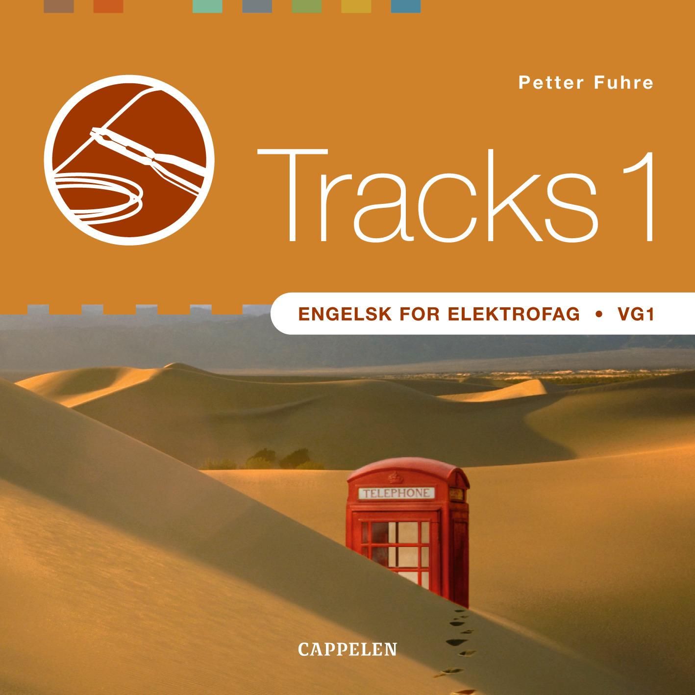 "Tracks 1 - engelsk for elektrofag : vg1" av Petter Fuhre