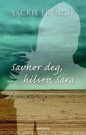 "Savner deg, hilsen Sara" av Jackie French