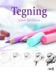 "Tegning - trinn for trinn" av Lucy Watson