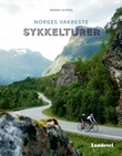 "Norges vakreste sykkelturer" av Henrik Alpers