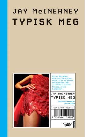 "Typisk meg - roman" av Jay McInerney