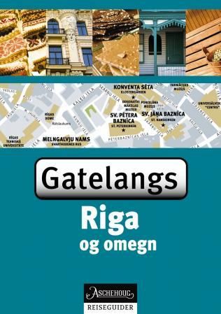 "Riga og omegn - gatelangs" av Assia Rabinowitz