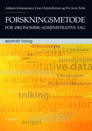 "Forskningsmetode for økonomisk-administrative fag" av Asbjørn Johannessen