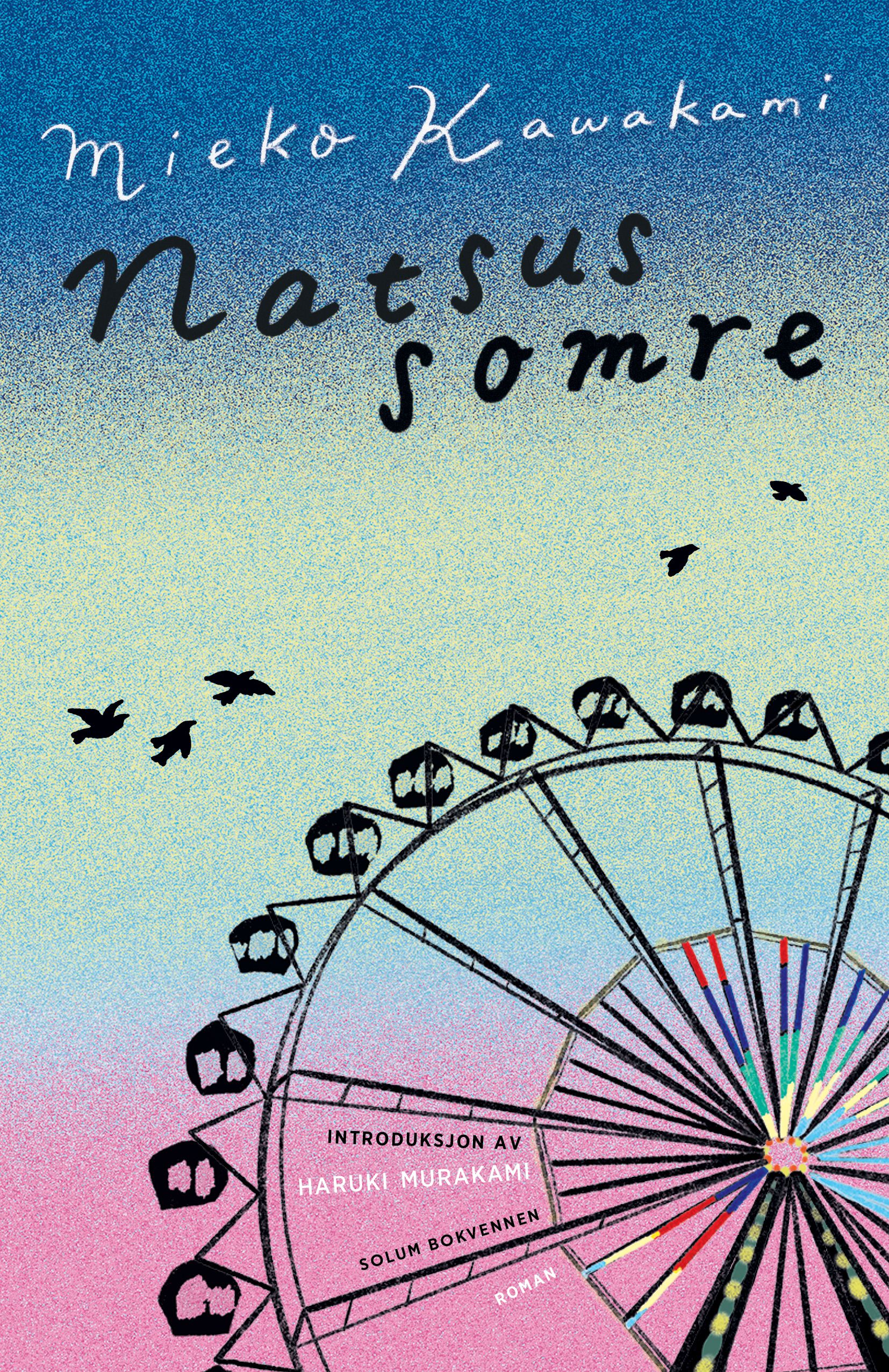 "Natsus somre - roman" av Mieko Kawakami