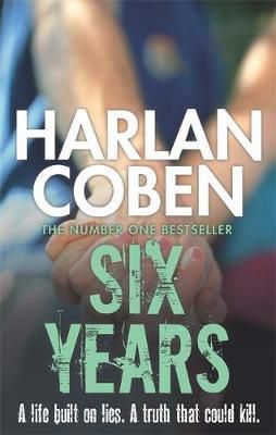 "Six years" av Harlan Coben