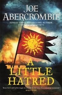 "A little hatred" av Joe Abercrombie