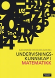 "Undervisningskunnskap i matematikk" av Eyvind Martol Briseid