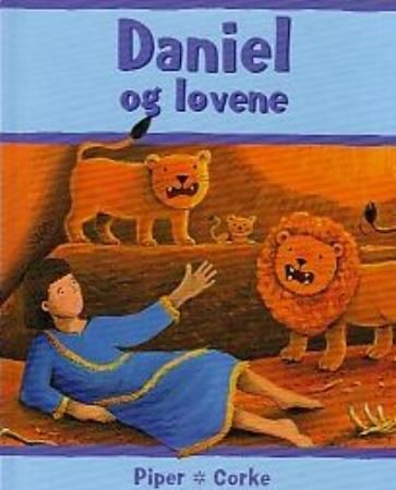 "Daniel og løvene" av Sophie Piper