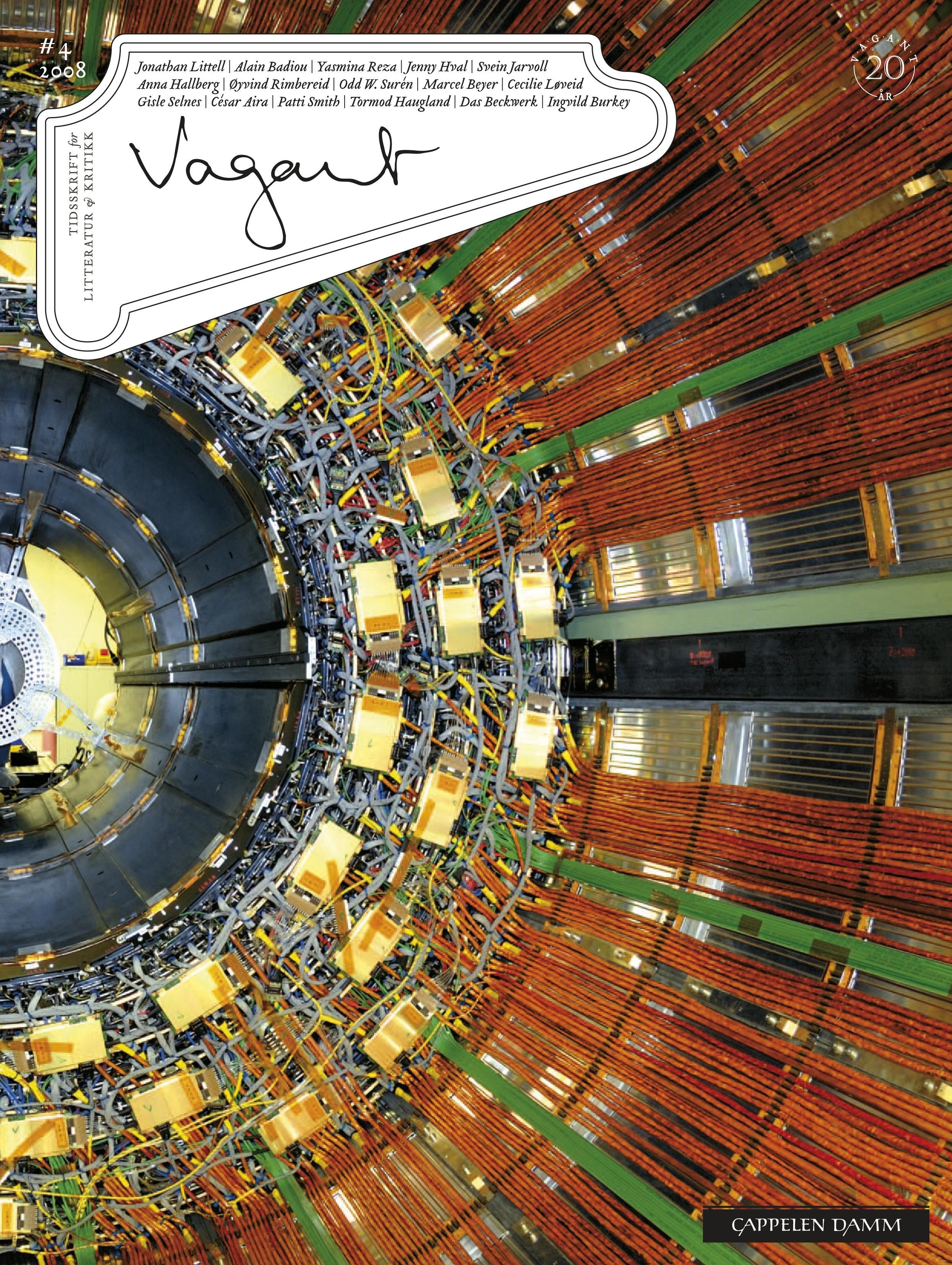 "Vagant 4/2008 - tidsskrift for litteratur og kritikk" av Audun Lindholm