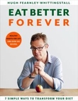 "100 ways to eat better" av Hugh Fearnley-Whittingstall